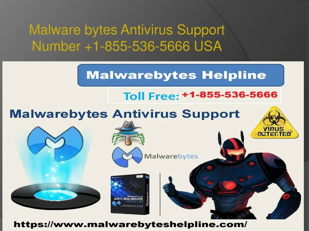 malware bytes antivirus support number 1 855 536 5666 usa