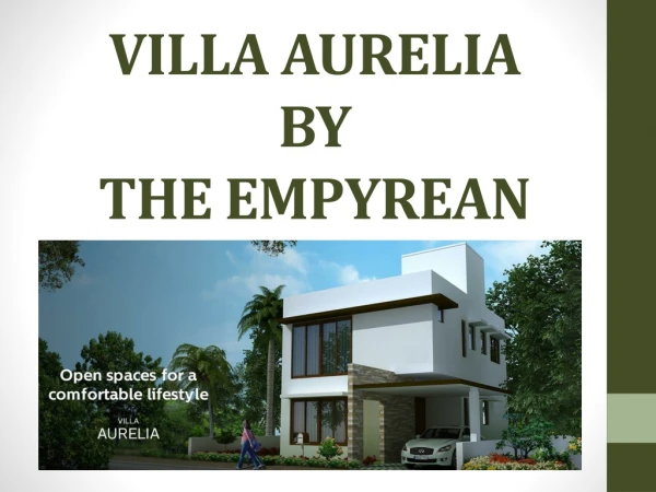 Buy villas in Sarjapur Road | Luxury villas in Sarjapur Road | Villas near Sarjapur Road Bangalore - The Empyrean
