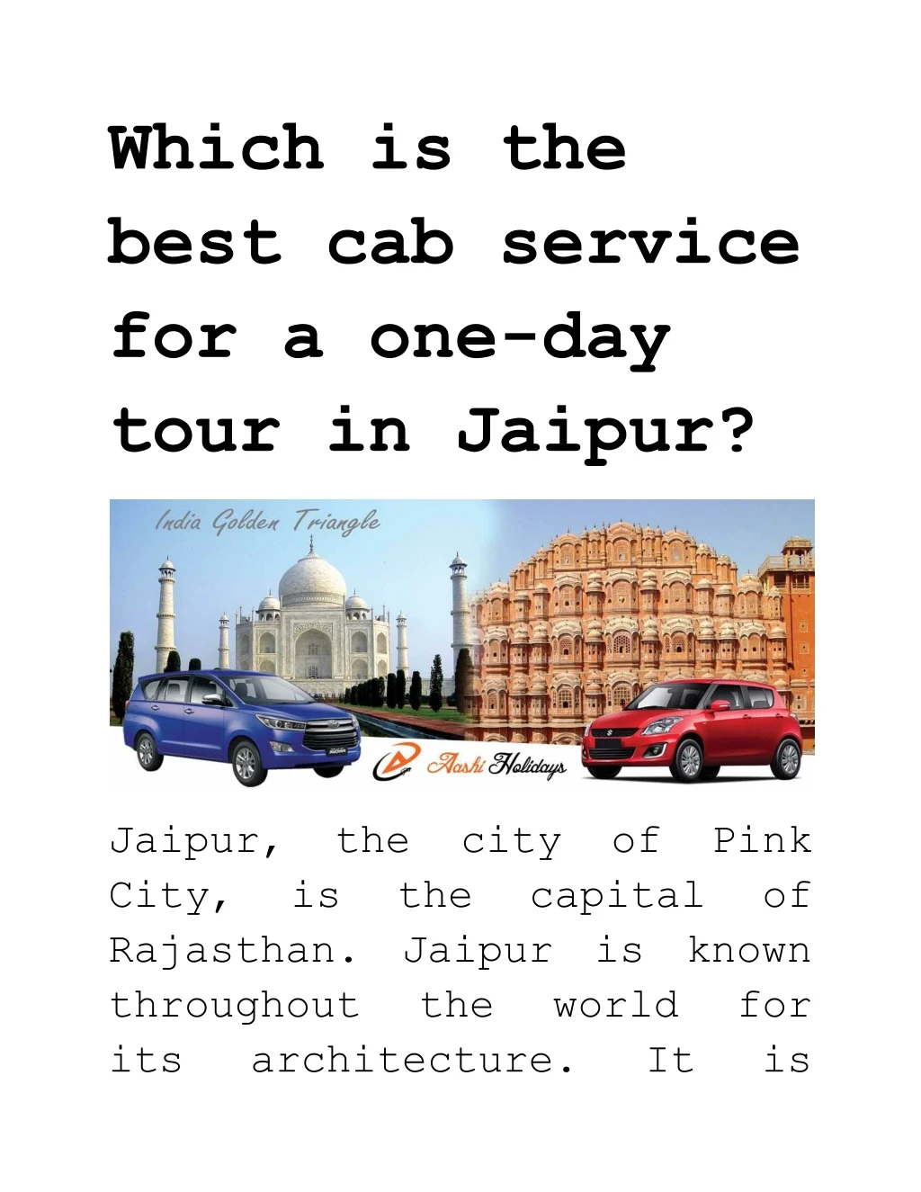 which is the best cab service for a one day tour