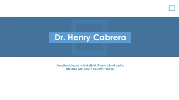 Henry Cabrera, MD - Graduate of the University of Notre Dame