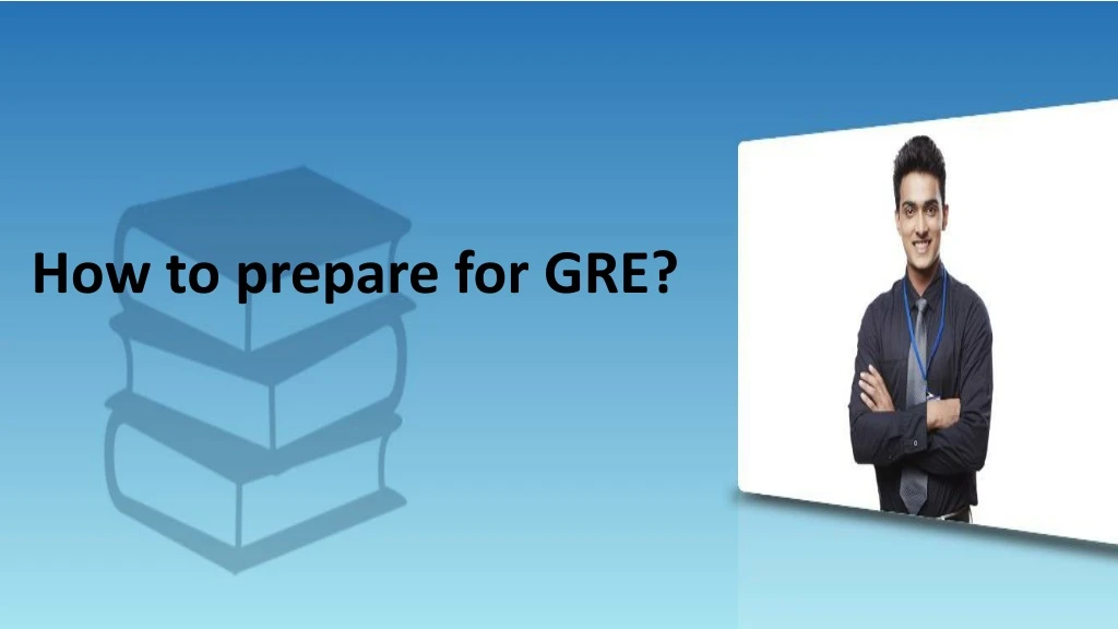 how to prepare for gre