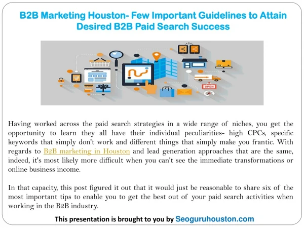 B2B Marketing Houston- Few Important Guidelines to Attain Desired B2B Paid Search Success
