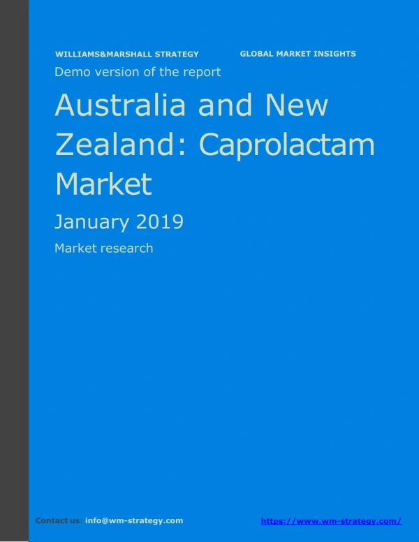 WMStrategy Demo Australia and New Zealand Caprolactam Market January 2019
