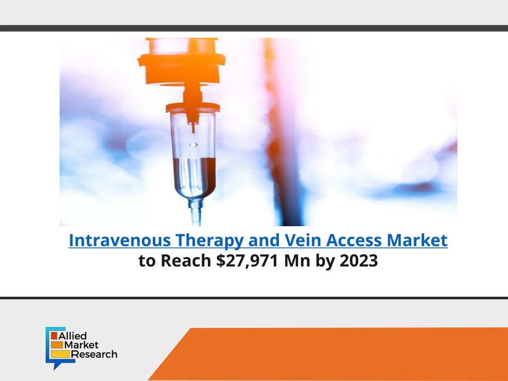 intravenous therapy and vein access market