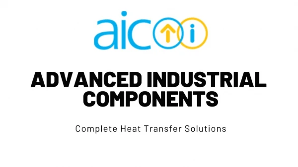 Heat Exchanger Manufacturer | Advanced Industrial Components