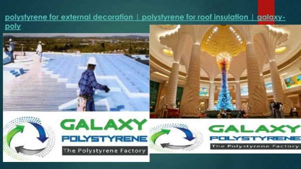 Polystyrene for External Decoration-polystyrene for Roof Insulation