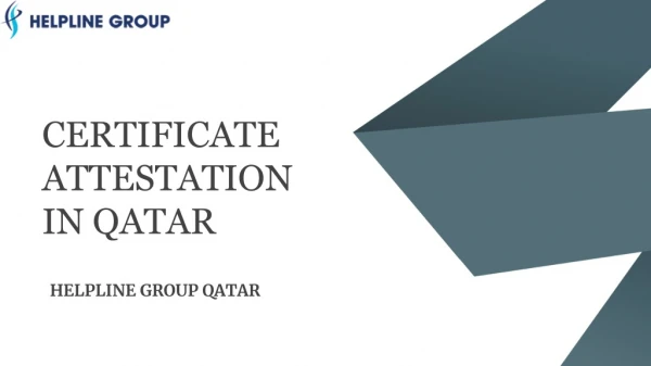 How To Do Certificate Attestation From Qatar
