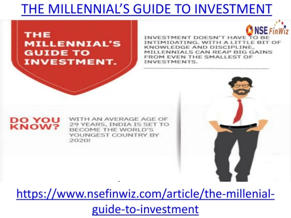 THE MILLENNIAL’S GUIDE TO INVESTMENT