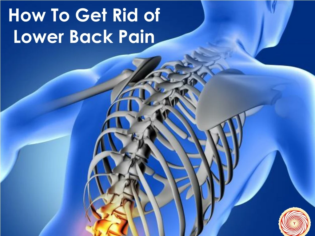 how to get rid of lower back pain