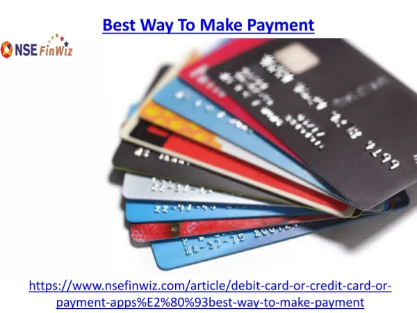 What is the best way to make payment