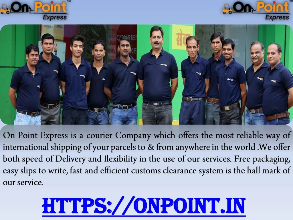 on point express is a courier company which