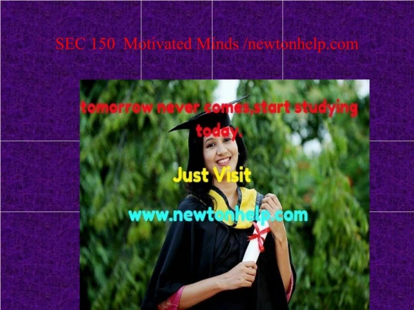 SEC 150 Motivated Minds /newtonhelp.com