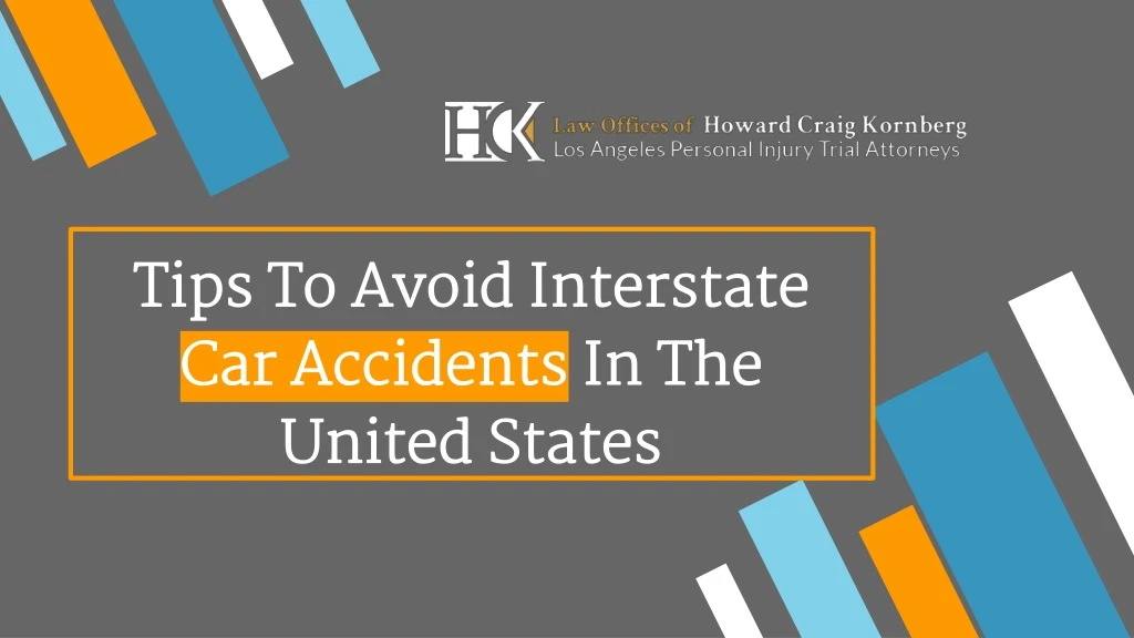 tips to avoid interstate car accidents in the united states