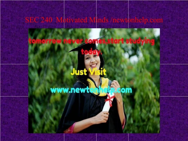 SEC 240 Motivated Minds /newtonhelp.com