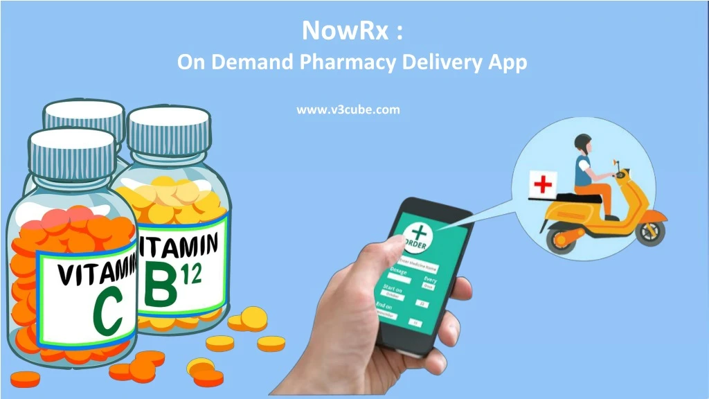 nowrx on demand pharmacy delivery app
