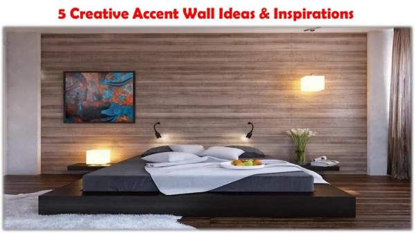 5 Creative Accent Wall Ideas & Inspirations