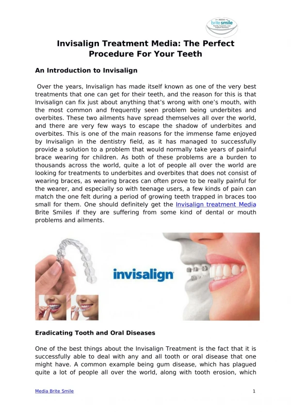 Invisalign Treatment Media: The Perfect Procedure For Your Teeth