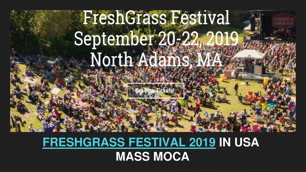 freshgrass festival 2019 in usa mass moca