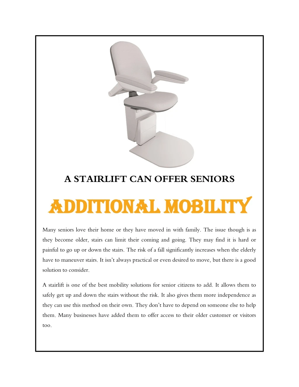 a stairlift can offer seniors additional mobility