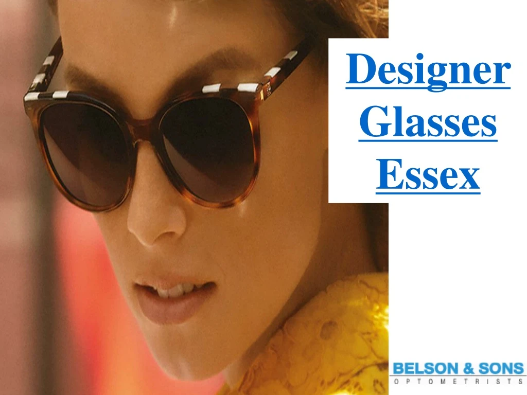 designer glasses essex