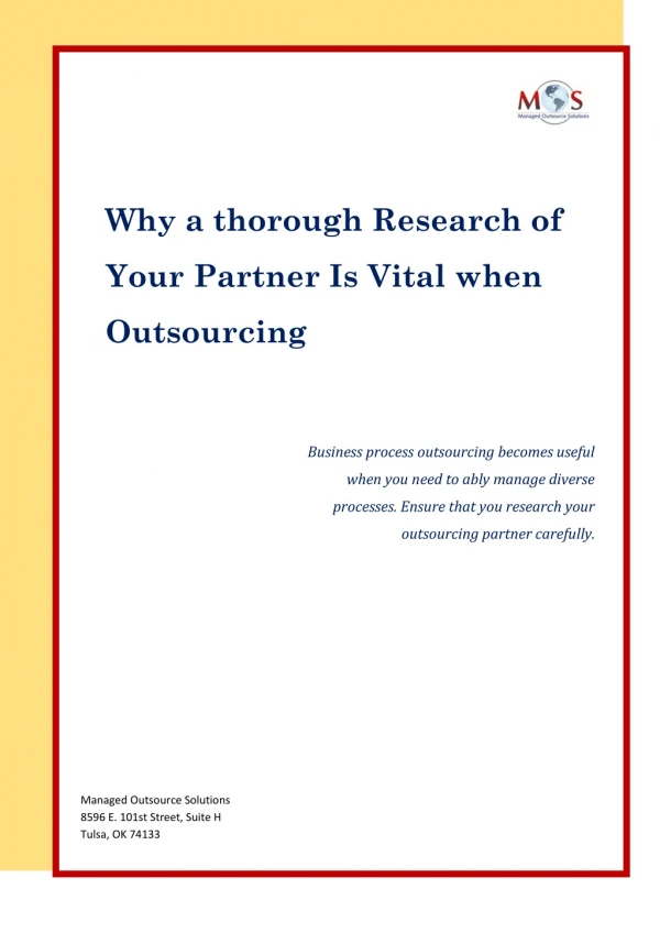 Why a thorough Research of Your Partner Is Vital when Outsourcing