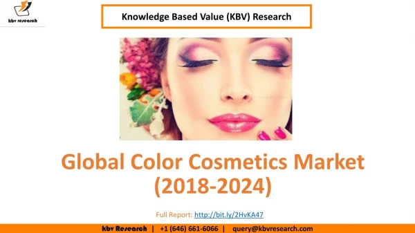 Global Color Cosmetics Market Size- KBV Research