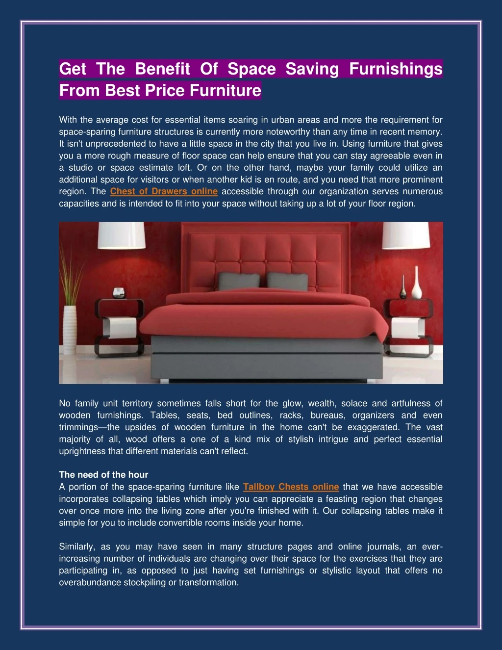get the benefit of space saving furnishings from