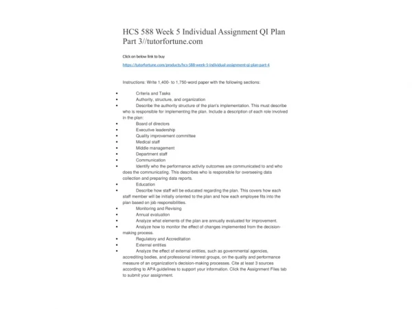 HCS 588 Week 5 Individual Assignment QI Plan Part 3//tutorfortune.com