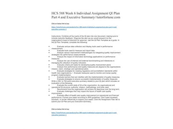 HCS 588 Week 6 Individual Assignment QI Plan Part 4 and Executive Summary//tutorfortune.com