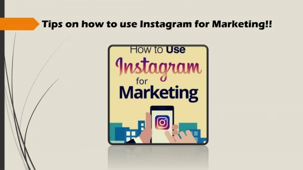 Use of Instagram Platform For Marketing!!