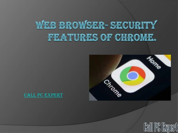 Web Browser- Security Features Of Chrome.