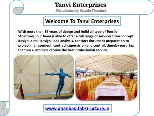 Tensile structure in dhanbad