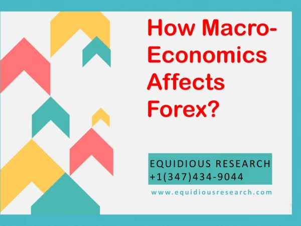 How Macroeconomics affects Forex?
