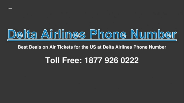 Best Deals on Air Tickets for US- Delta Airlines Phone Number