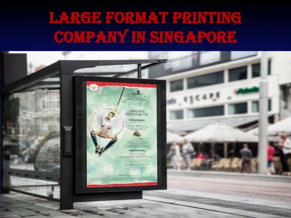 Large Format Printing Company in Singapore