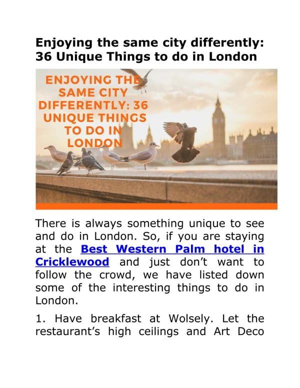 Enjoying the same city differently- 36 Unique Things to do in London