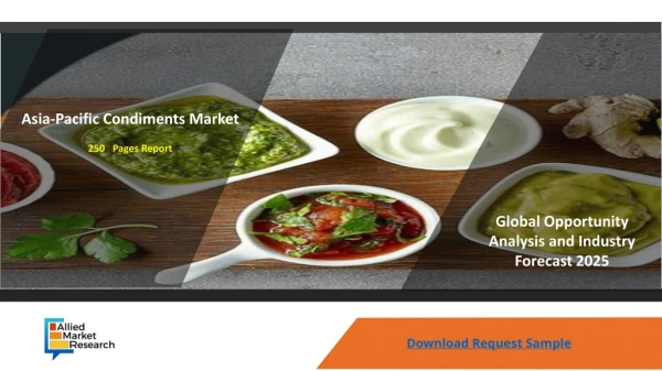 Incredible Growth of Asia-Pacific Condiments Market