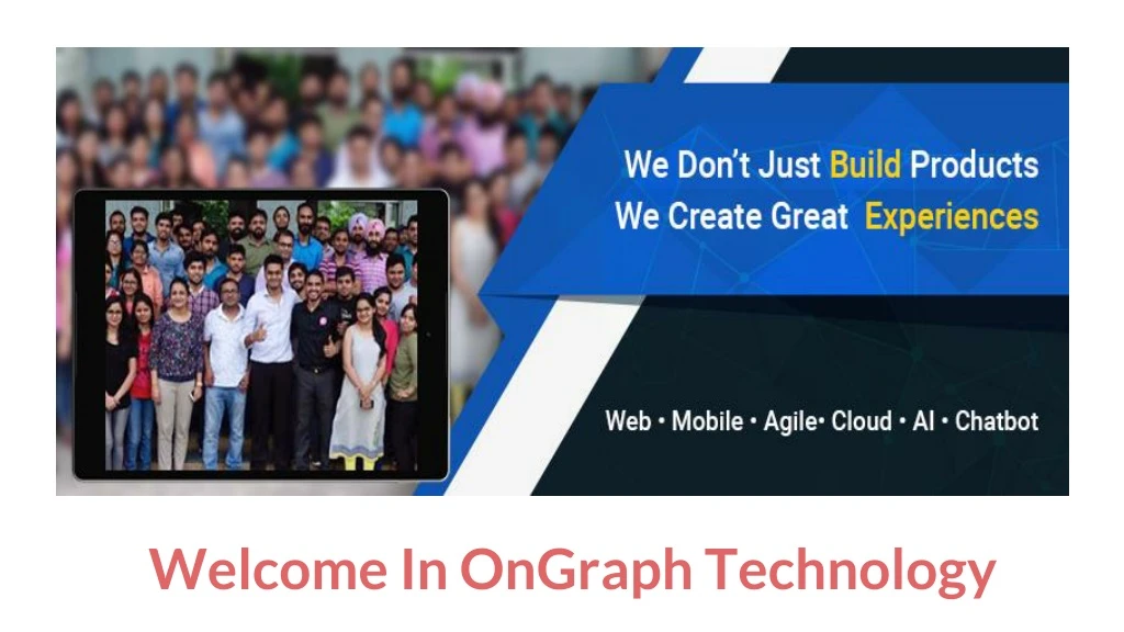 welcome in ongraph technology