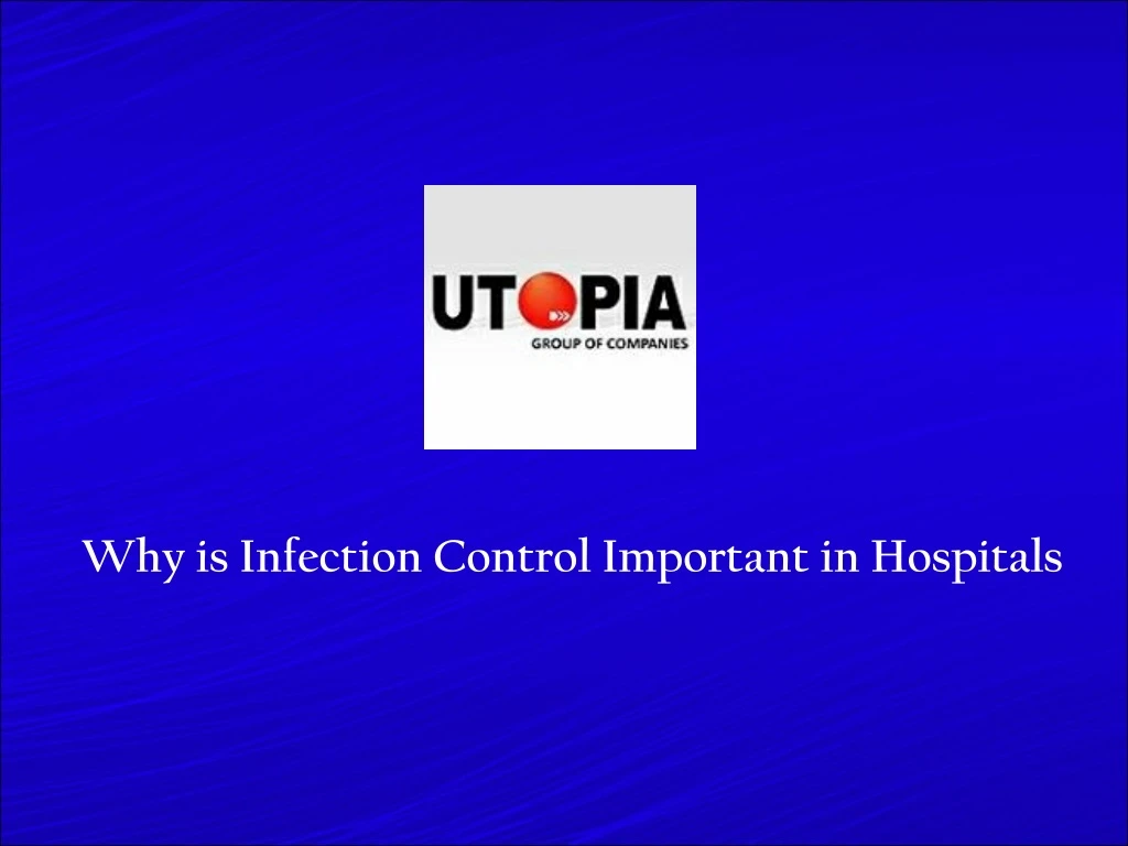 why is infection control important in hospitals