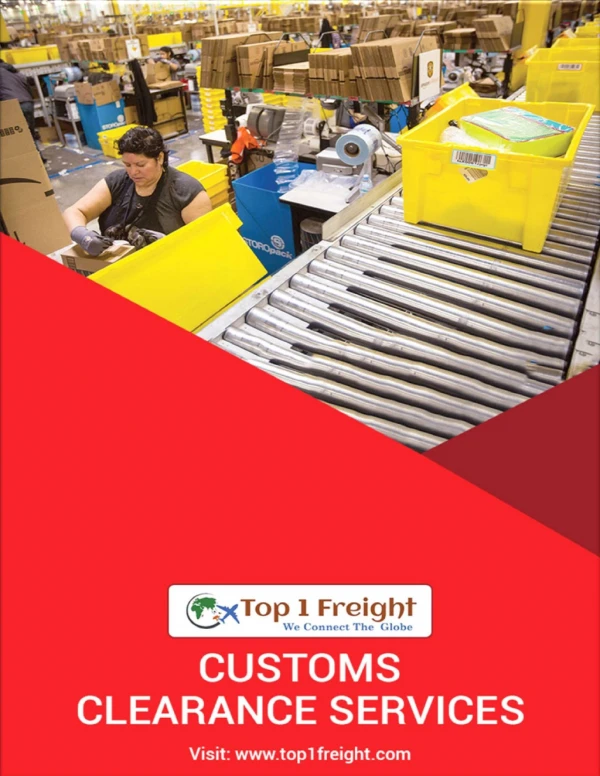 How to Enjoy Hassle-Free Customs Clearance Services?