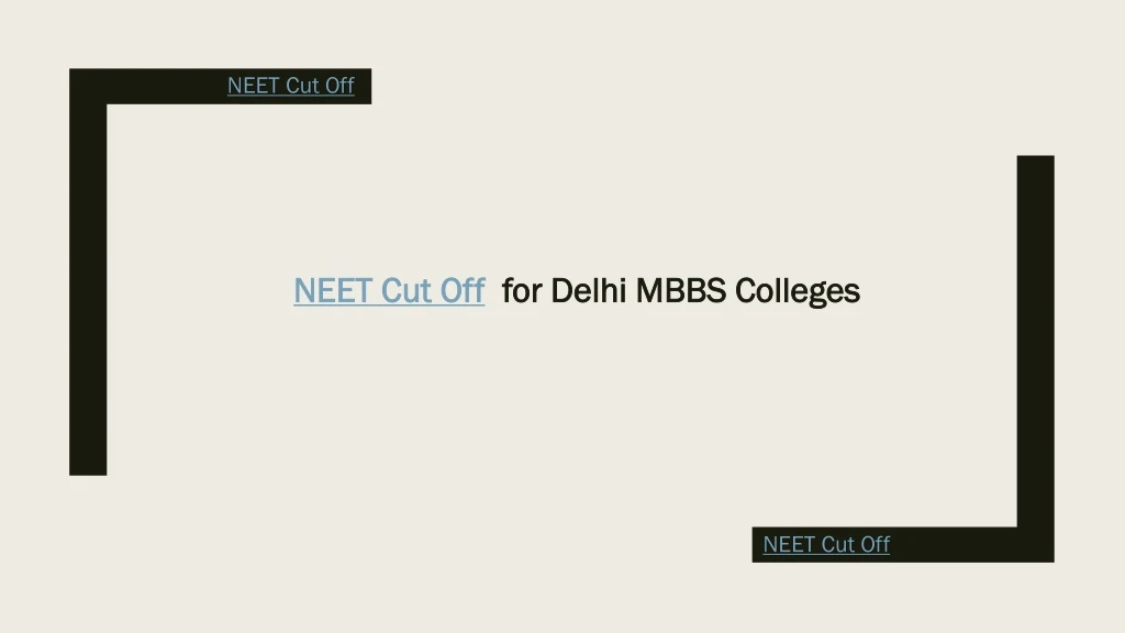 neet cut off for delhi mbbs colleges