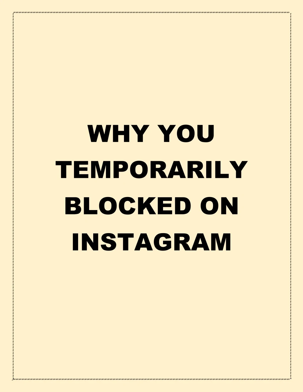 why you temporarily blocked on instagram