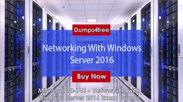 2019 Microsoft MCSA Windows Server 2016 70-741 Exam Dumps Q&A
