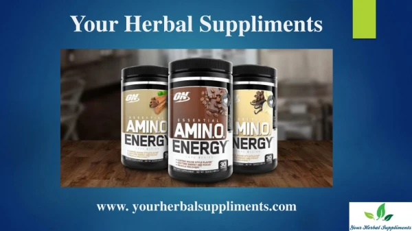 Amino Energy and Energy Supplements | Your Herbal Suppliments