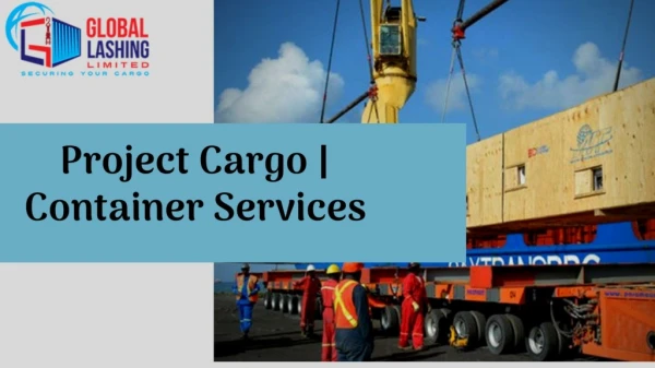 Container Loading Services London Gateway - Global-Lashing.com