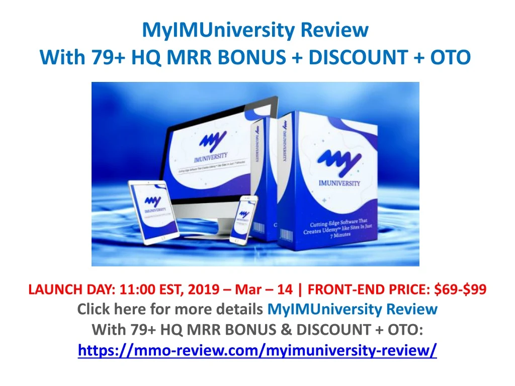 myimuniversity review with 79 hq mrr bonus