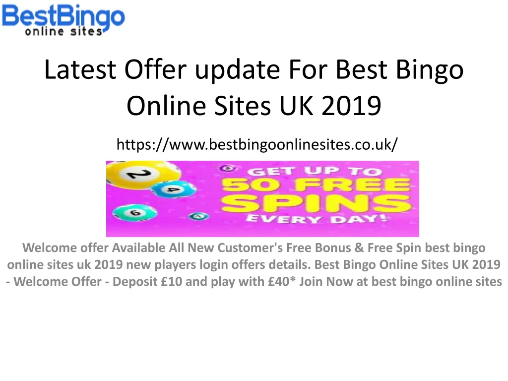 latest offer update for best bingo online sites uk 2019 https www bestbingoonlinesites co uk