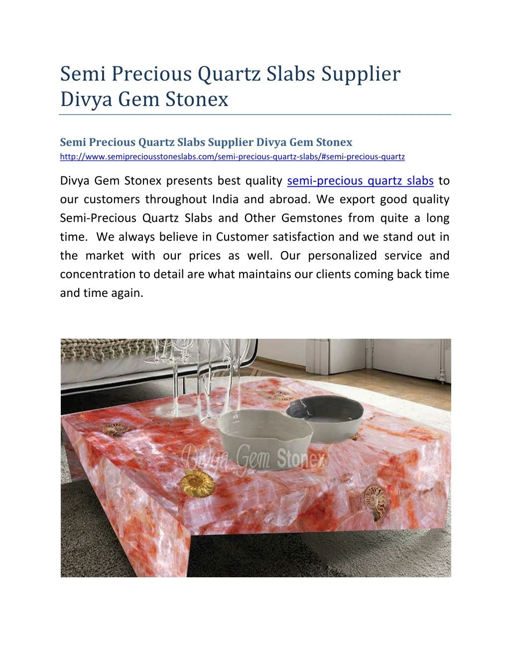 semi precious quartz slabs supplier divya