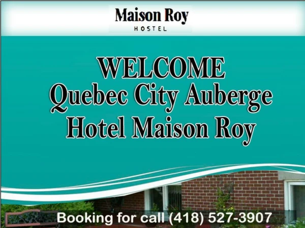Unique Quebec City Auberge - Hotel Maison Roy
