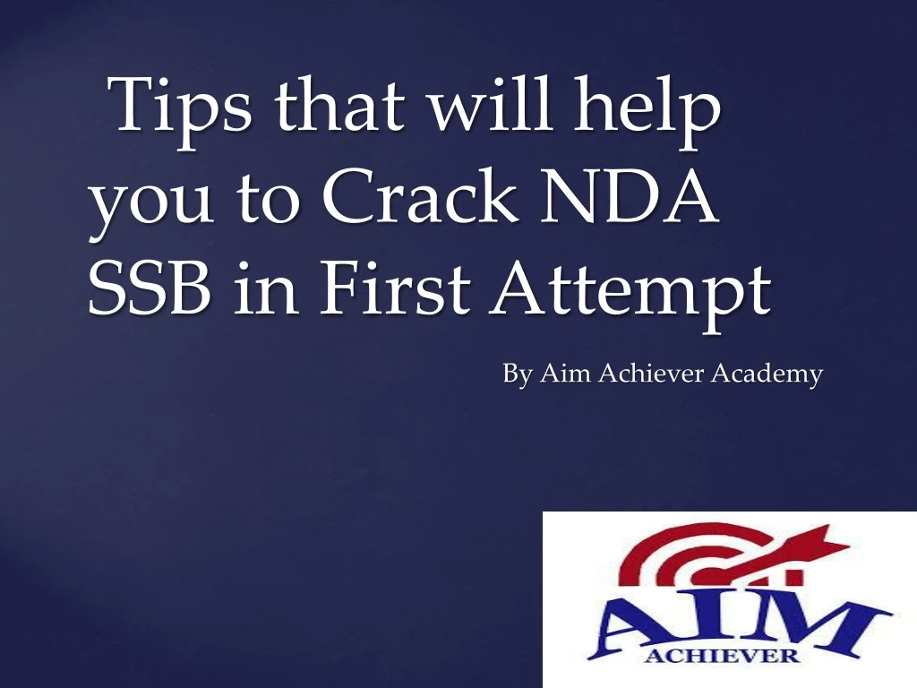 tips that will help you to crack nda ssb in first attempt